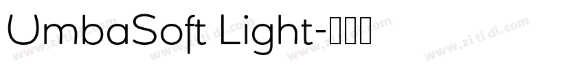 UmbaSoft Light字体转换 UmbaSoft Light字体转换